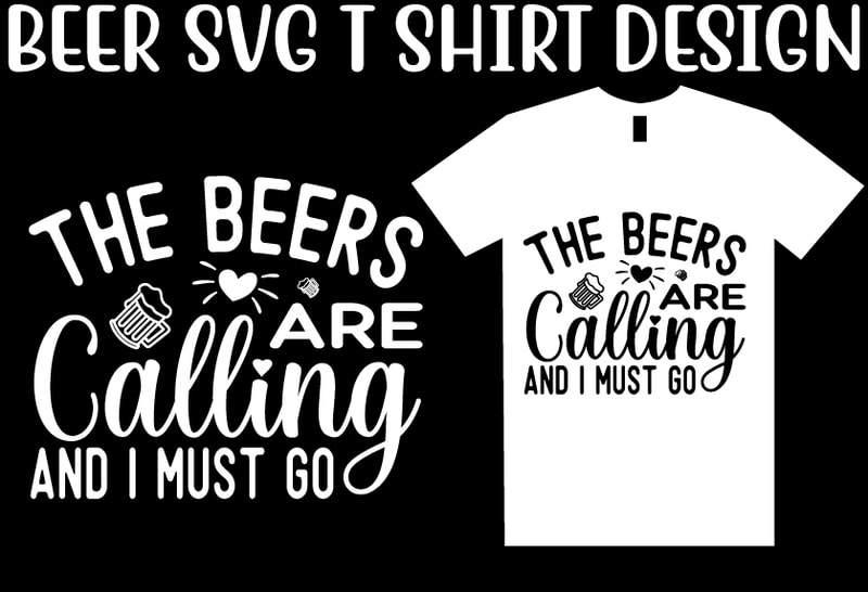 Beer SVG T shirt design Template - Buy t-shirt designs