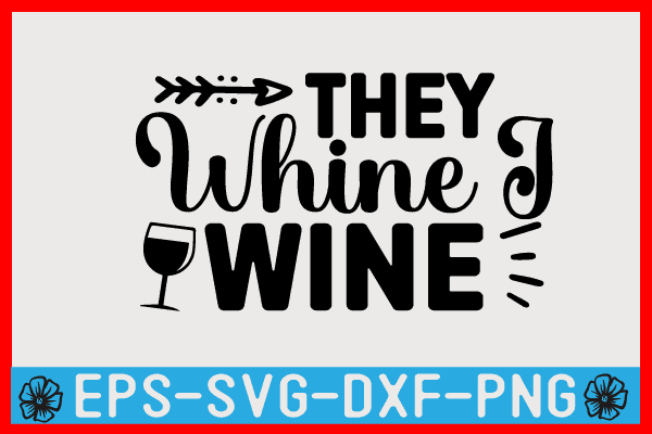 Wine SVG T shirt Design