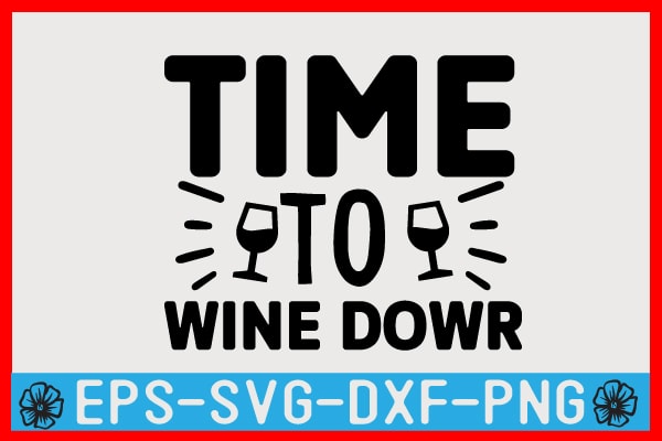 Wine SVG T shirt Design