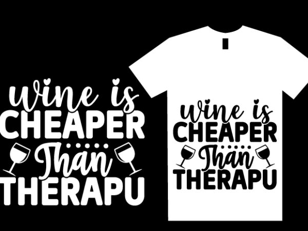 Wine svg t shirt design