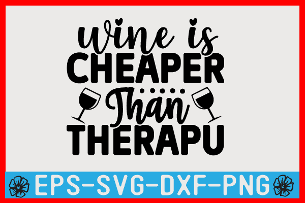 Wine SVG T shirt Design