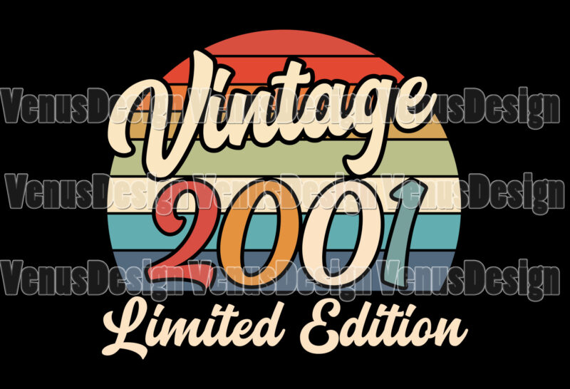 Vintage 2001 Birthday Limited Edition Editable Tshirt Design