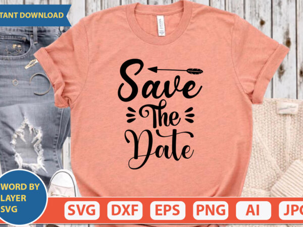 Save the date svg vector for t-shirt