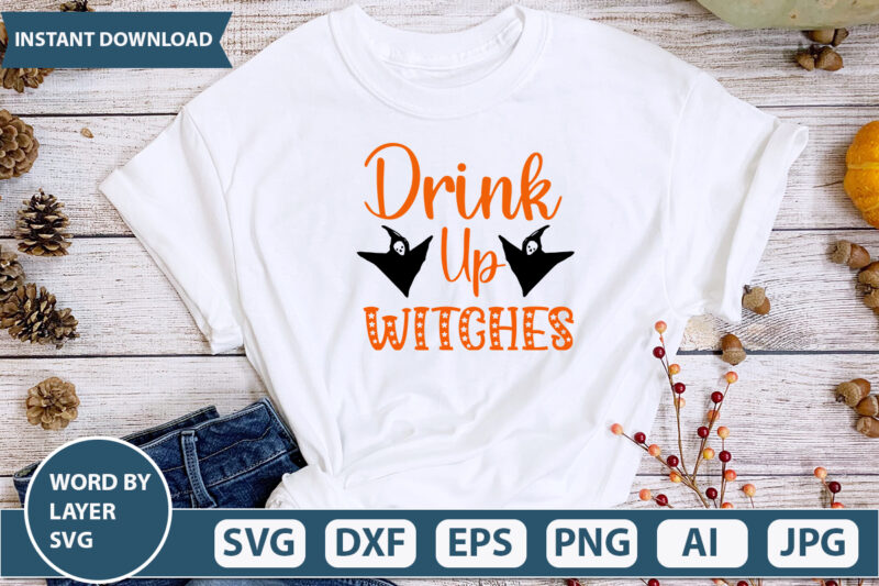 Drink Up Witches SVG Vector for t-shirt