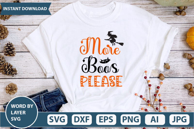 More Boos Please SVG Vector for t-shirt