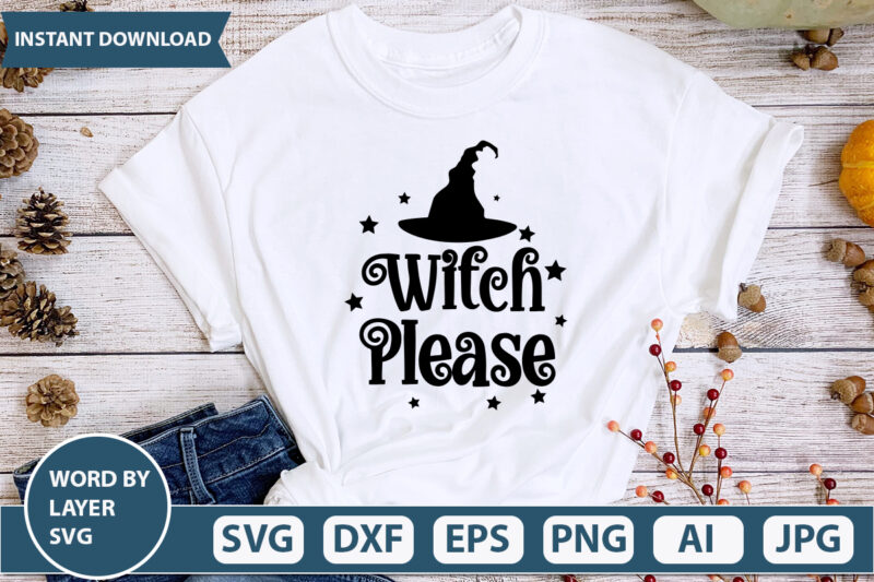 witch please SVG Vector for t-shirt