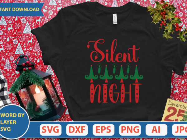 Silent night svg vector for t-shirt