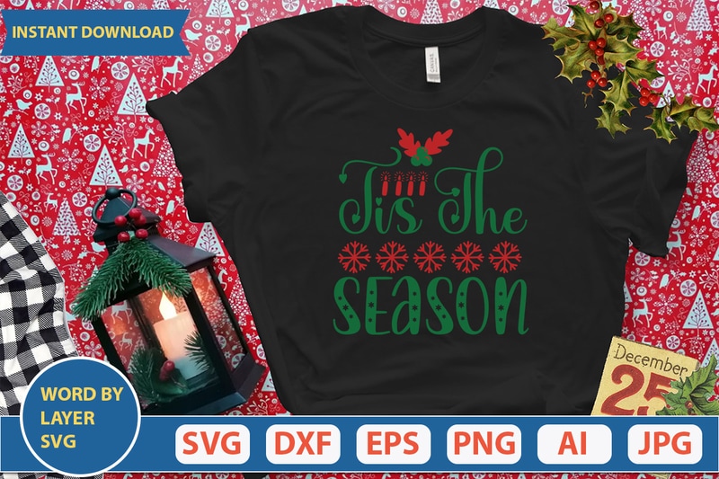 TIS THE SEASON SVG Vector for t-shirt - Buy t-shirt designs