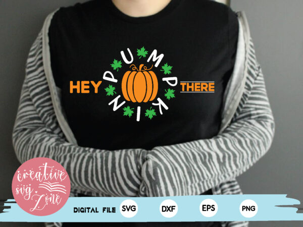 Hey there pumpkin graphic t shirt