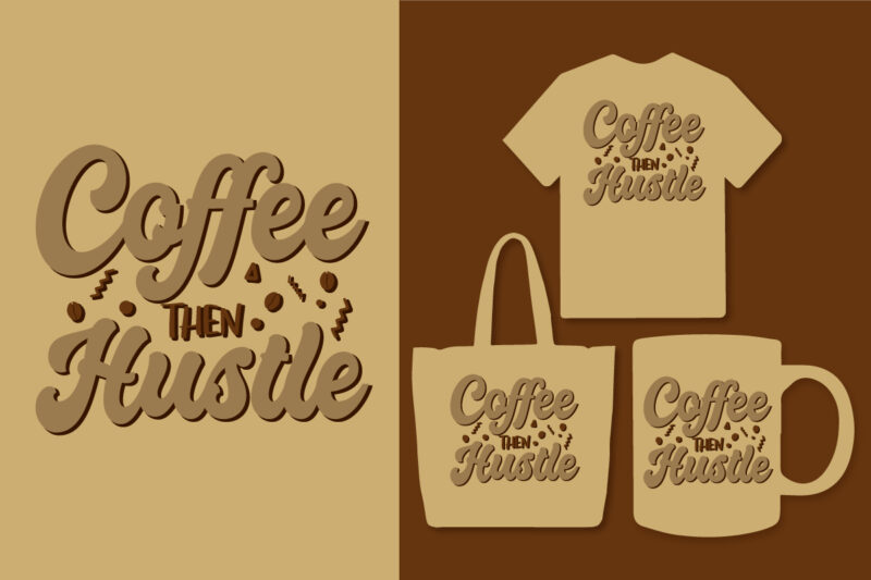 Coffee t shirt / Coffee design for coffee lover / Coffee quotes / 20 Coffee quotes design for coffee lover / Coffee typography design /