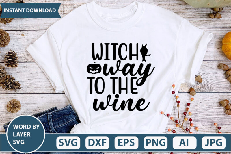 witch way to the wine SVG Vector for t-shirt