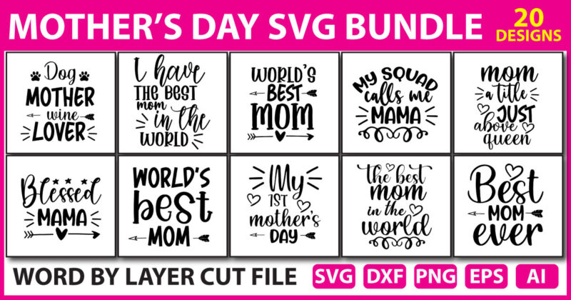 Mothers day SVG Bundle