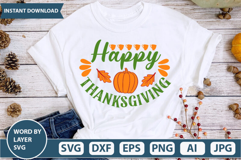 Happy Thanksgiving 3 SVG Vector for t-shirt