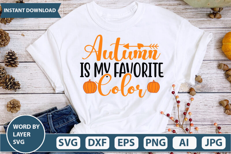 autumn is my favorite color SVG Vector for t-shirt