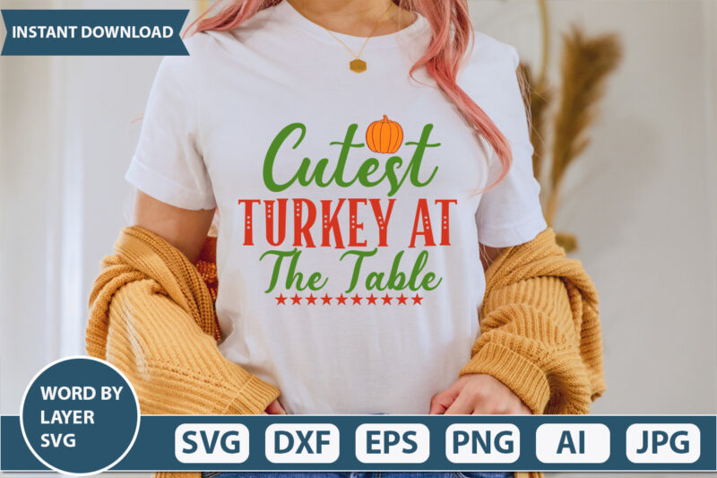 CUTEST TURKEY AT THE TABLE SVG Vector for t-shirt