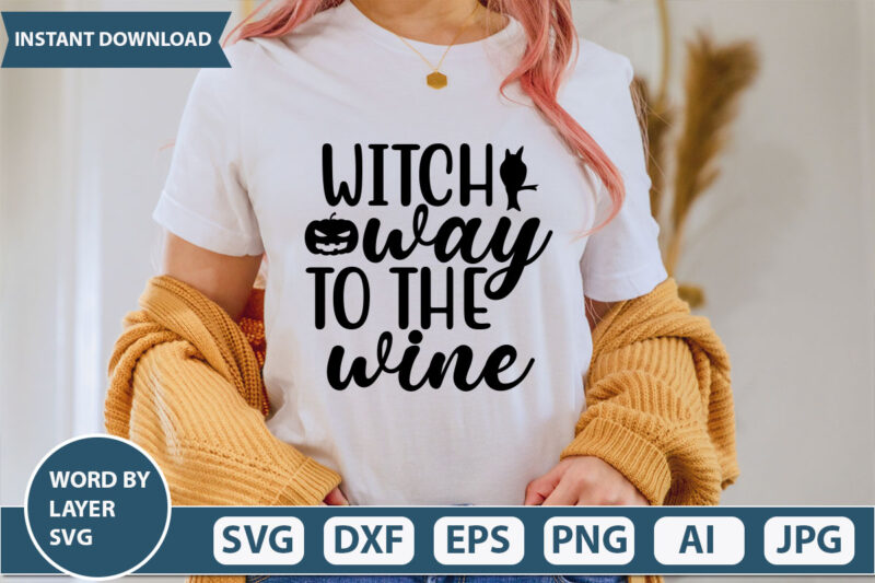 witch way to the wine SVG Vector for t-shirt