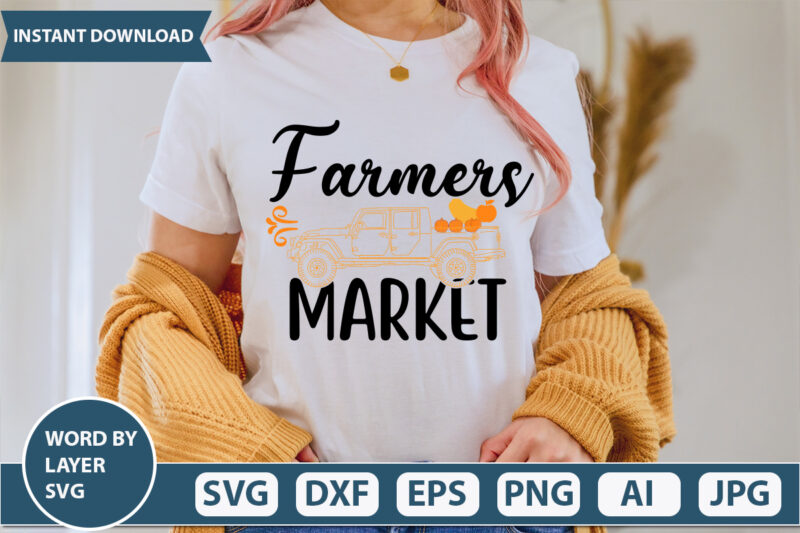 FARMERS MARKET SVG Vector for t-shirt - Buy t-shirt designs