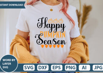 HAPPY PUMPKIN SEASON SVG Vector for t-shirt