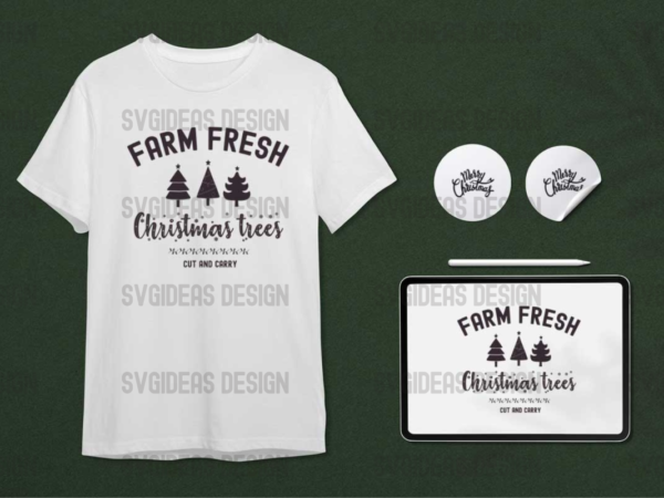 Farm fresh christmas trees cut and carry christmas gift diy crafts svg files for cricut, silhouette sublimation files t shirt graphic design