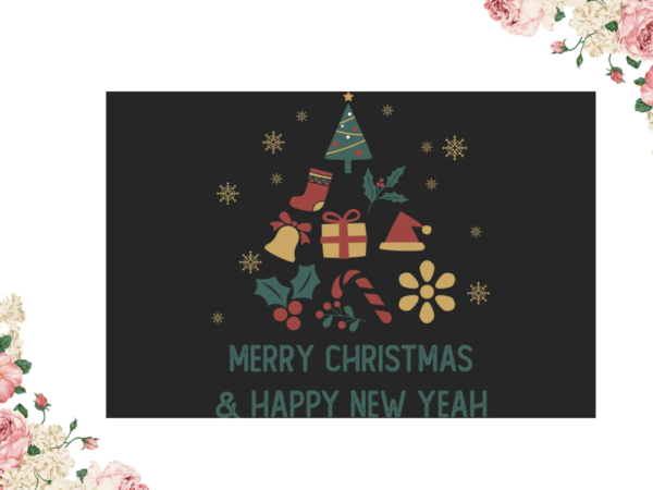 Merry christmas and happy new year gift diy crafts svg files for cricut, silhouette sublimation files t shirt designs for sale