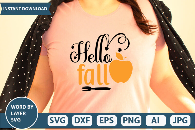 HELLO FALL SVG Vector for t-shirt