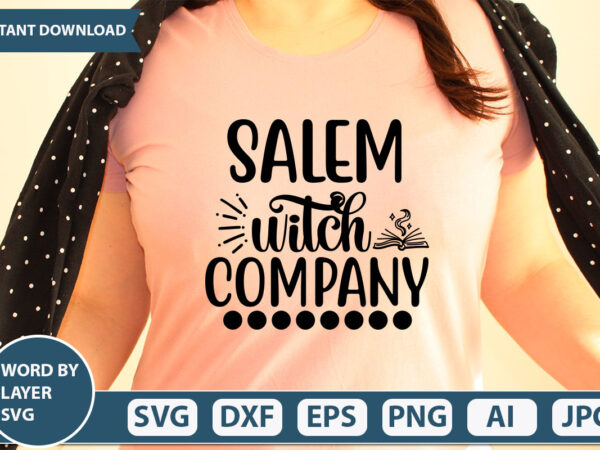 Salem witch company svg vector for t-shirt