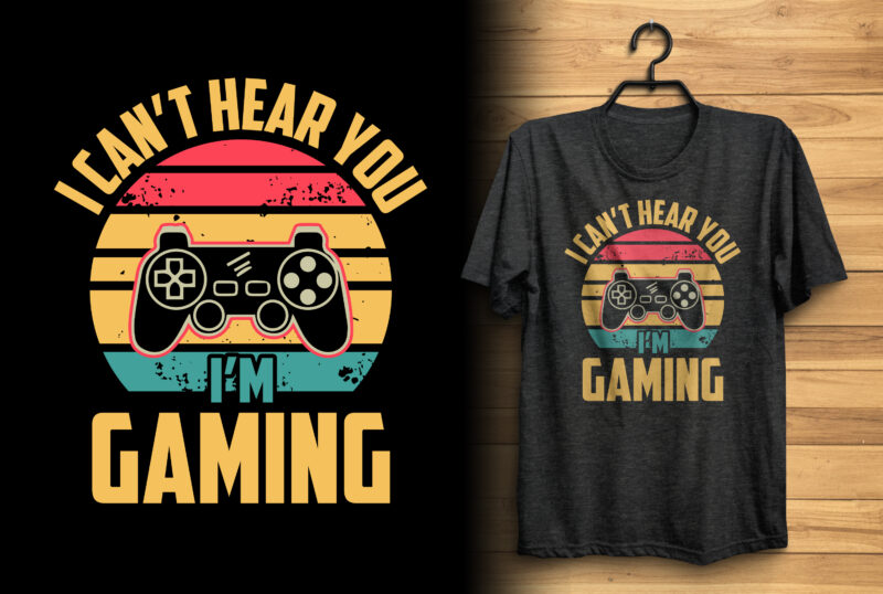 I can't hear you i'm gaming retro shape background gaming lover t shirt ...