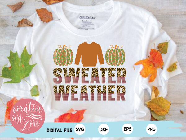 Sweater weather t shirt template vector