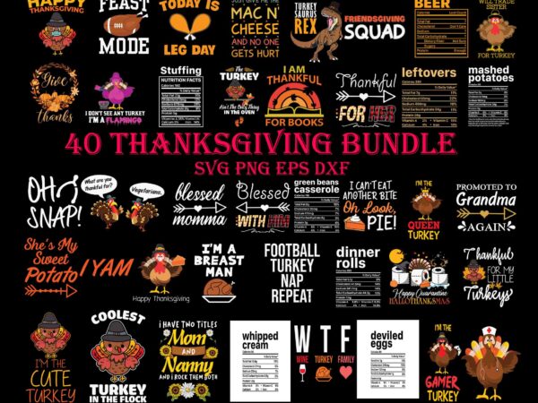 Bundle thanksgiving svg, thanksgiving quote svg, happy thanksgiving svg, turkey svg, turkey day svg, thanksgiving svg, thanksgiving turkey svg, thanksgiving 2021 svg t shirt template