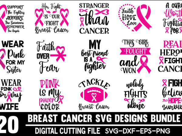 Breast cancer svg bundle t shirt template