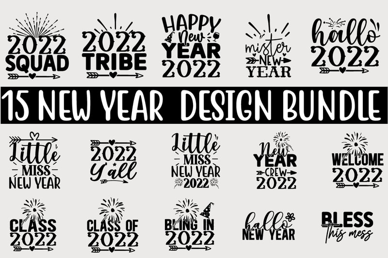 Happy New Year SVG Cut Files Design bundle - Buy t-shirt designs