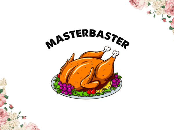 Masterbaster diy crafts svg files for cricut, silhouette sublimation files t shirt designs for sale