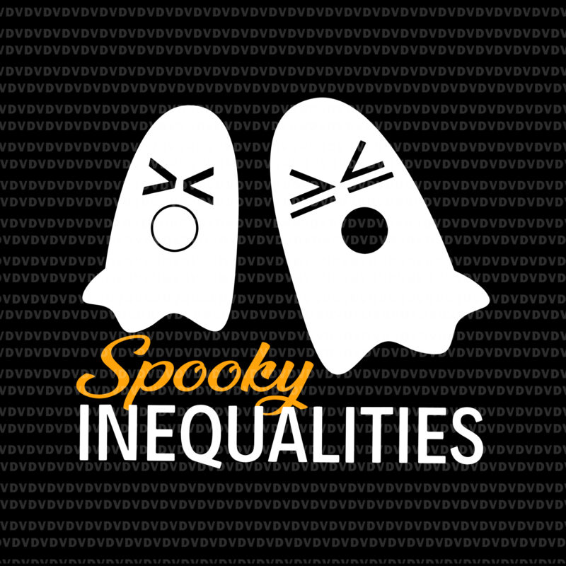 Spooky Inequalities Ghosts Svg, Halloween Math Teacher Svg, Ghost Svg, Halloween Svg, Boo Halloween Svg, Funny Boo Svg