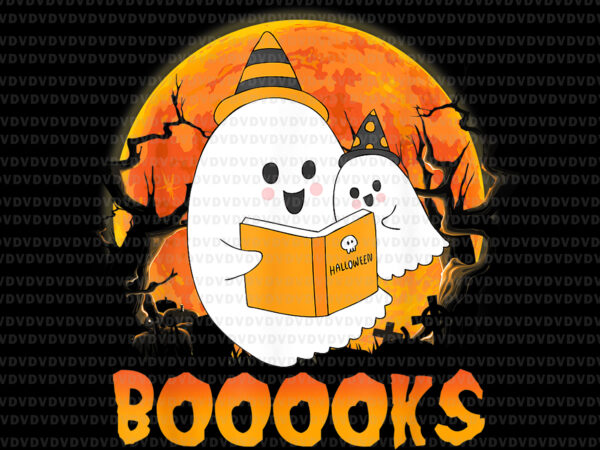 Booooks png, cute ghost book reading png, halloween 2021 boooks teacher png, ghost bookspng, teacher ghost png, halloween png t shirt template