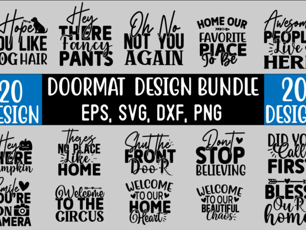 Doormat svg t shirt design bundle