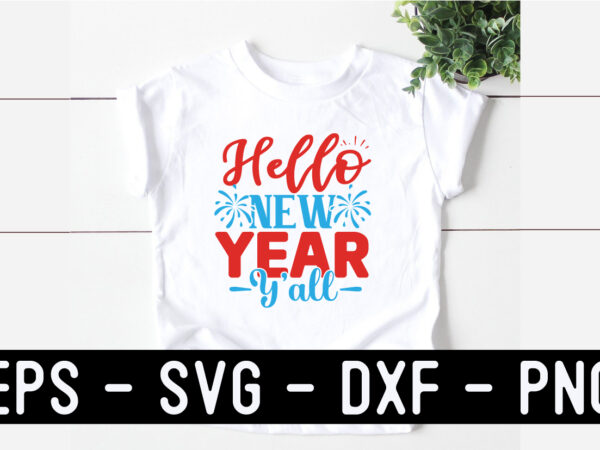 New year svg t shirt design template