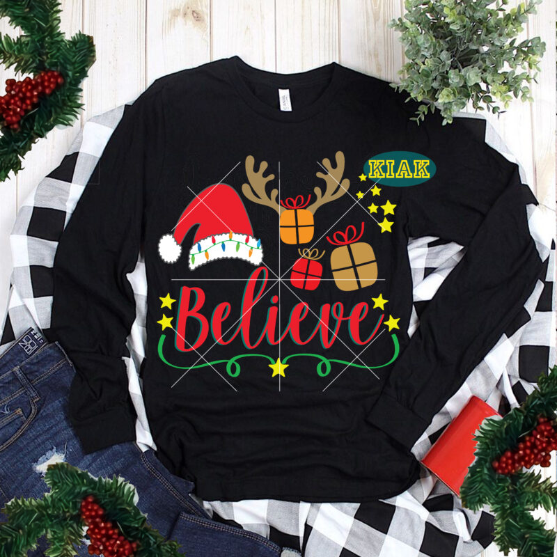 Believe vector, Believe logo, Believe typography t shirt design template, Merry Christmas t shirt designs, Funny Christmas, Funny Santa vector, Christmas Tree Svg, Christmas vector, Believe svg, Merry Christmas Svg,