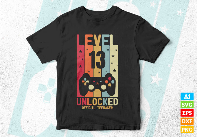 Level 13 unlocked video gamer 13th birthday vintage editable vector t ...