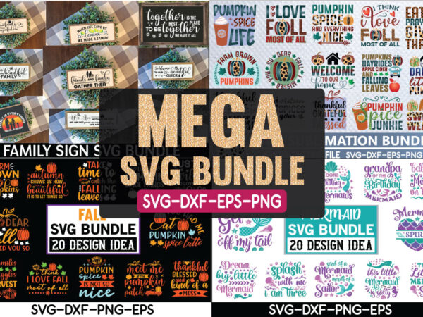 Mega svg bundle,huge svg bundle,massive svg bundle t shirt designs for sale