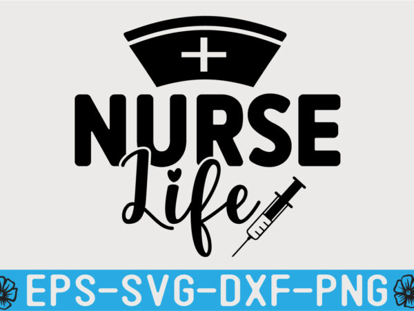 Nurse svg quotes design template