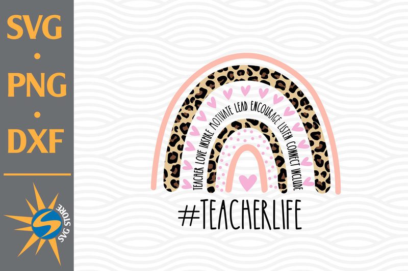 Teacher Life Rainbow PNG File - Buy t-shirt designs