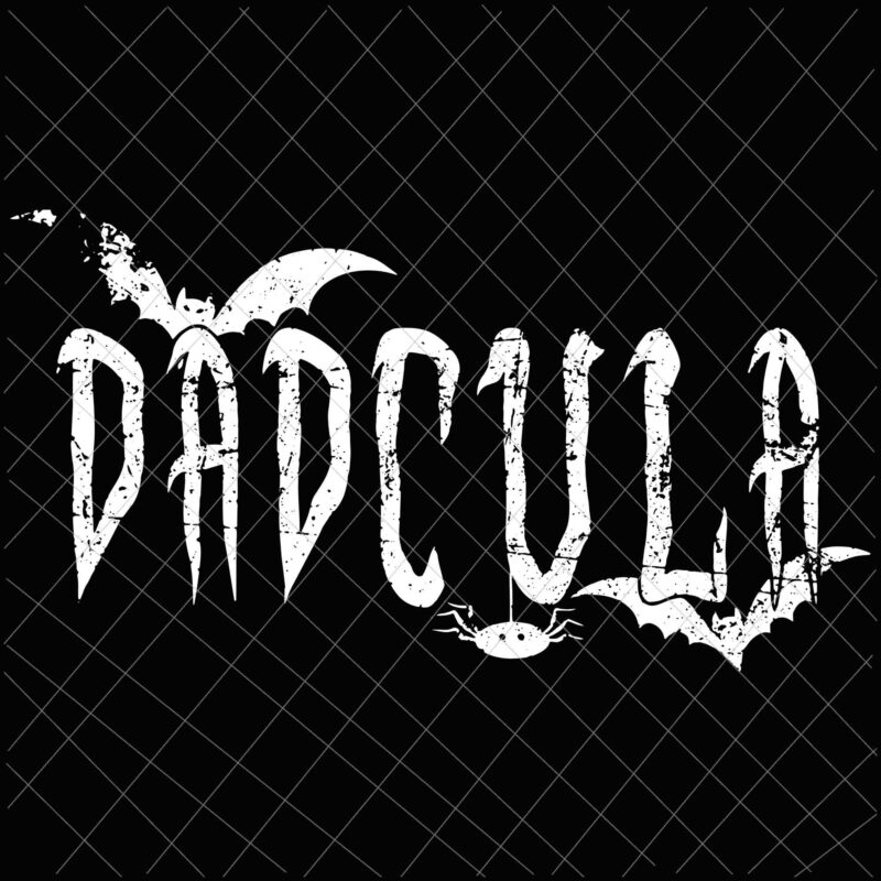 Dadcula Halloween Svg, Dad Costume Momster Svg, Dad halloween Svg, Dad Momster Svg