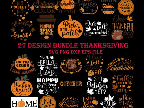 Bundle thanksgiving svg, thanksgiving quote svg, happy thanksgiving svg, turkey svg, turkey day svg, thanksgiving svg, thanksgiving turkey svg, thanksgiving 2021 svg t shirt template