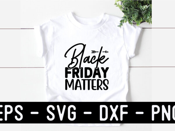 Black friday svg t shirt design template