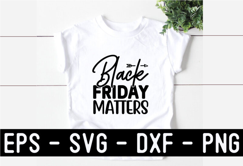 Black Friday SVG T shirt Design Template