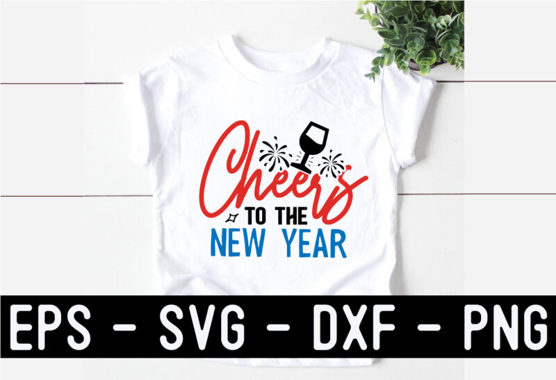 New Year SVG T shirt design Template