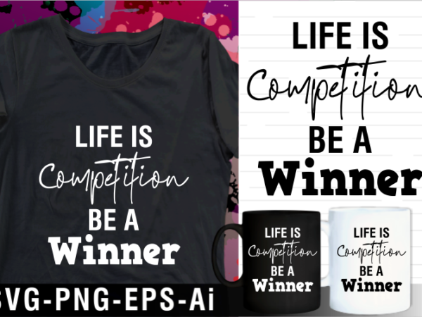 Inspirational motivational quote svg t shirt design and mug design