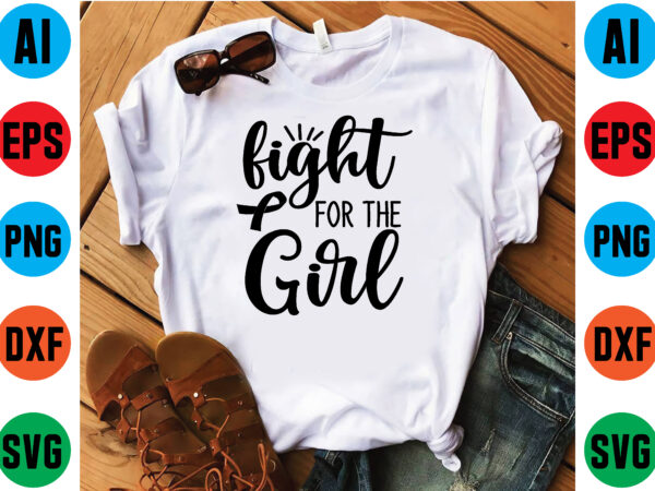 Fight for the girl t shirt vector illustration