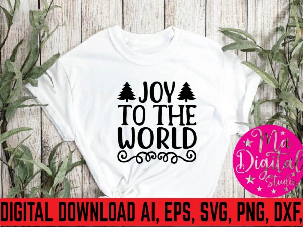 Joy to the world svg design