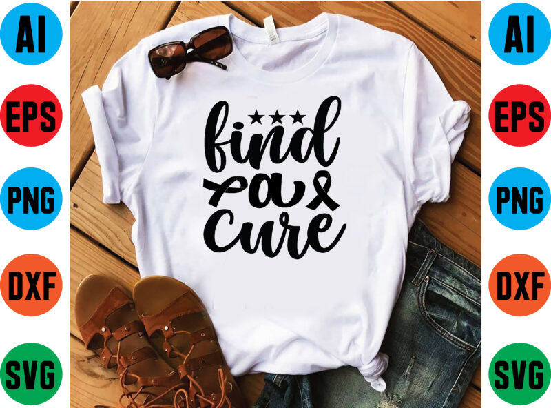 Find a cure t shirt vector illustration